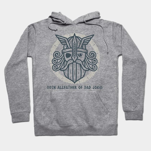 Odin allfather of dad jokes Hoodie by Poseidon´s Provisions